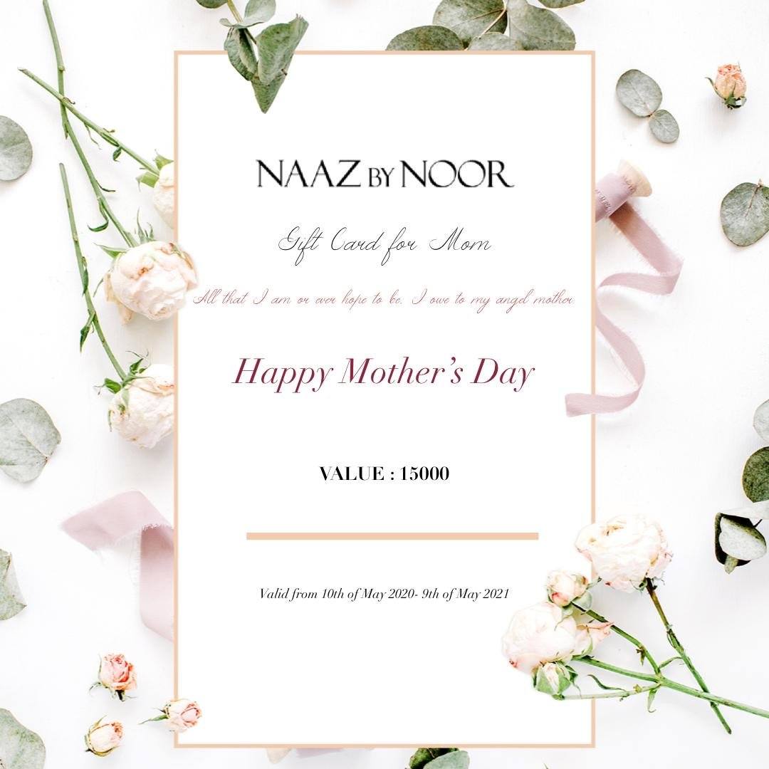 Mother's Day Gift Card - Naaz By Noor